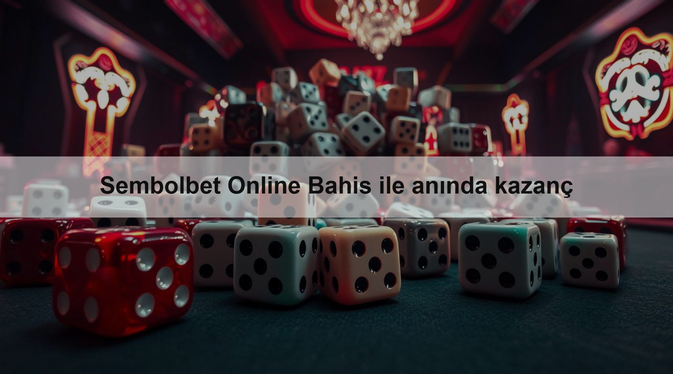 Sembolbet Online Bahis ile anında kazanç 1 Sembolbet Online Bahis ile anında kazanç