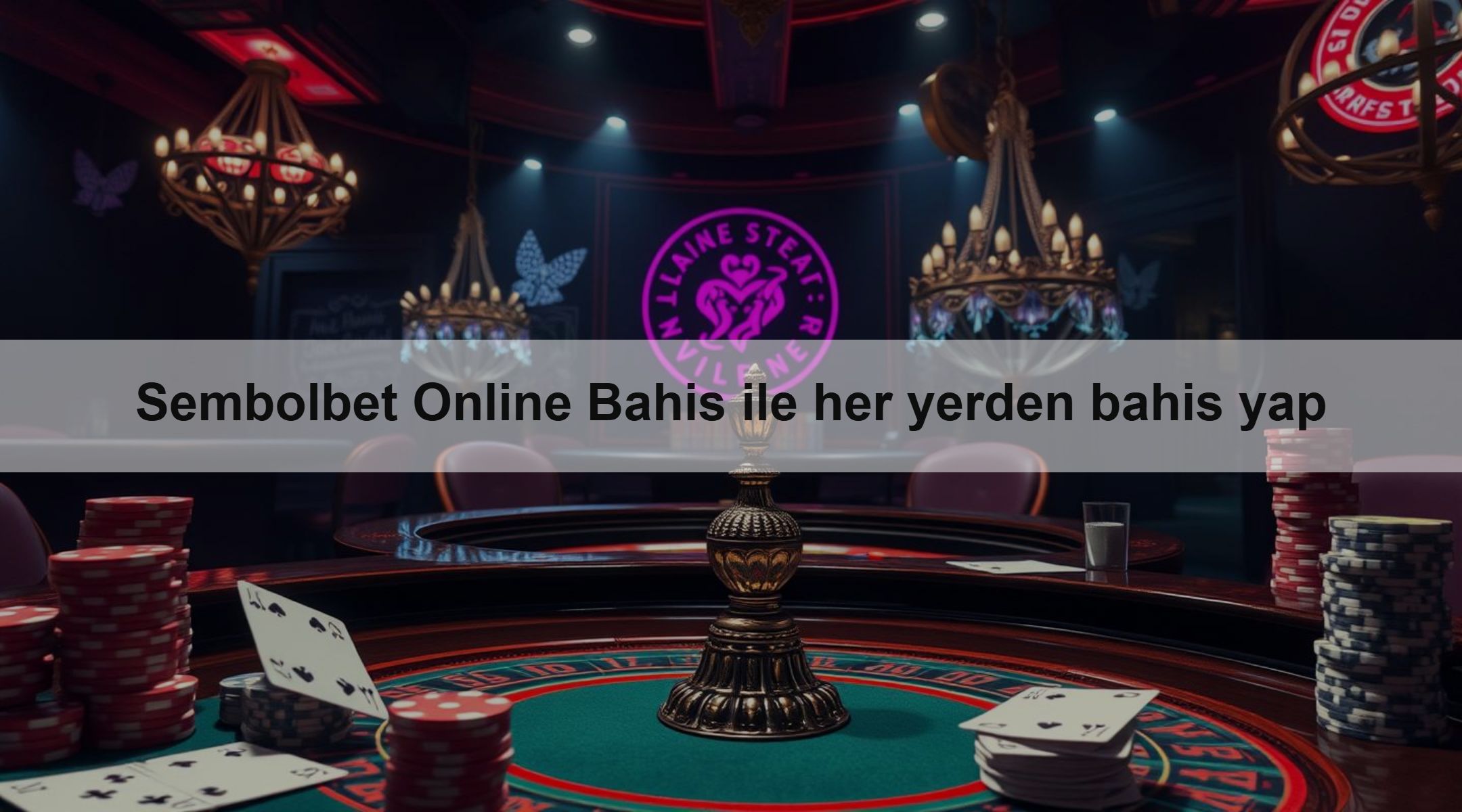 Sembolbet Online Bahis ile her yerden bahis yap