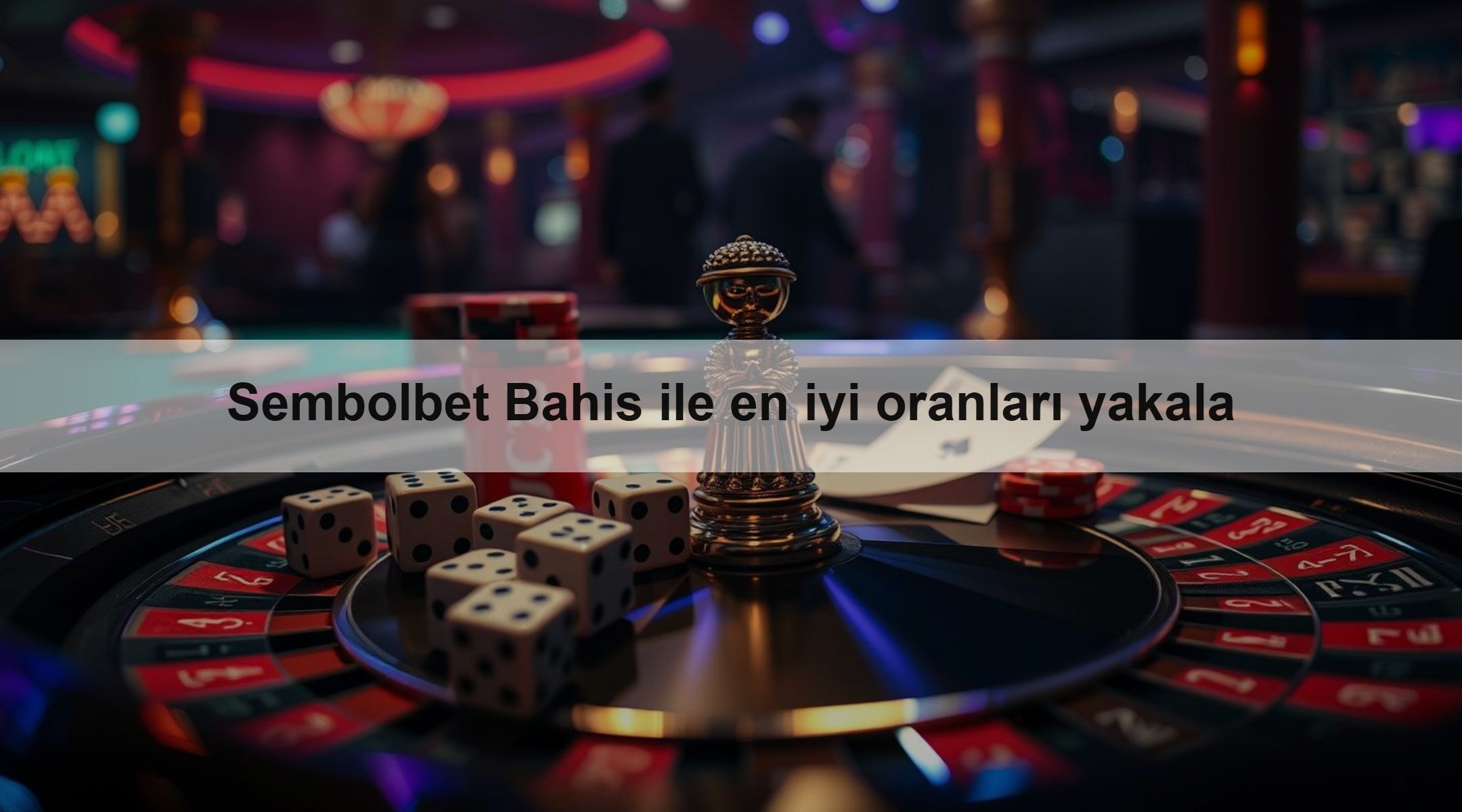Sembolbet Bahis ile en iyi oranları yakala